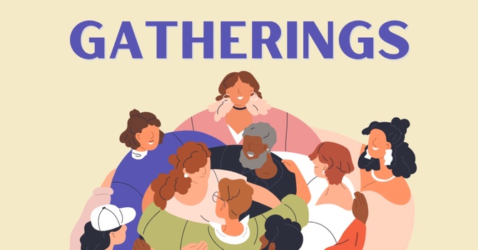 Gatherings