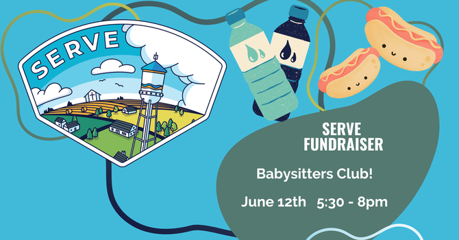 SERVE Babysitters Club!