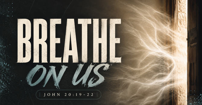 Breathe On Us