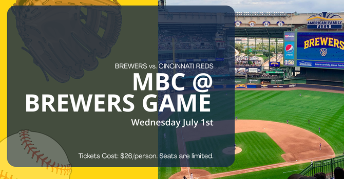 MBC@ Brewers Game