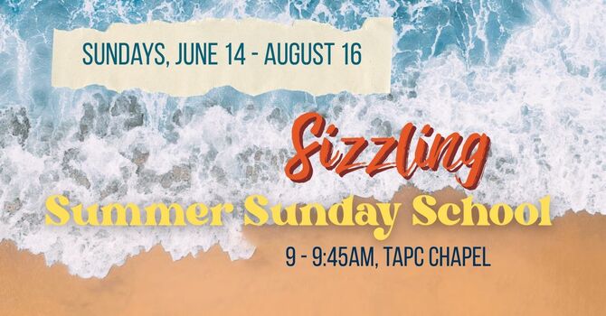 Sizzling Summer Sunday School Series