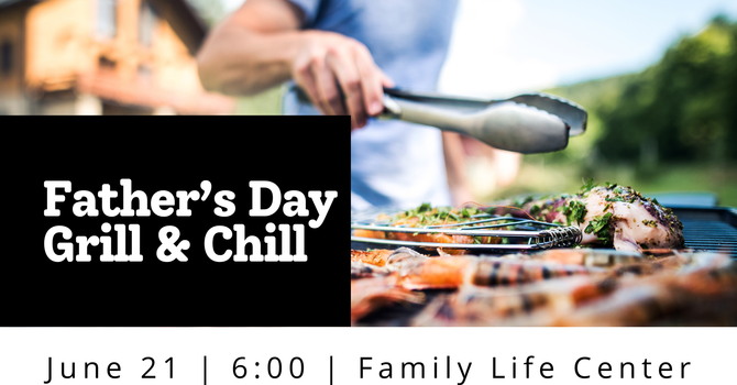 Annual Grill & Chill