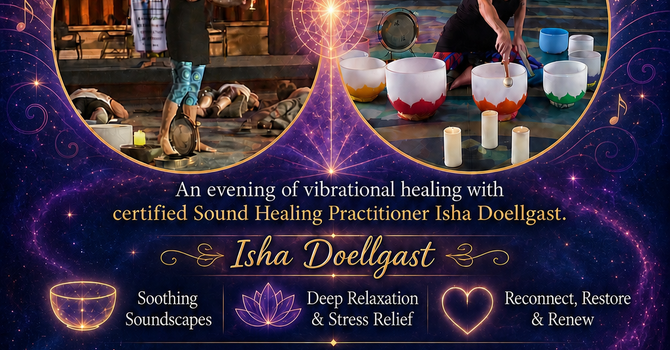 A Sacred Sound Bath Journey with Isha
