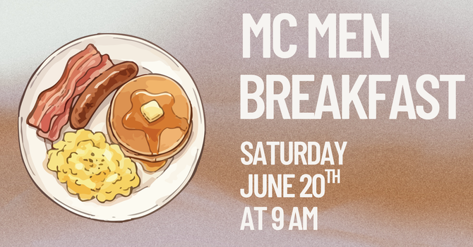 MC Men: Breakfast