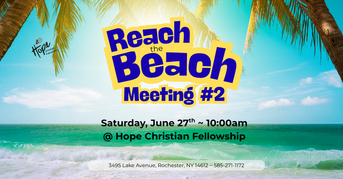 Reach the Beach Meeting #2