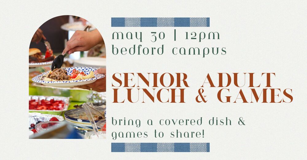 Senior Adult Luncheon & Games