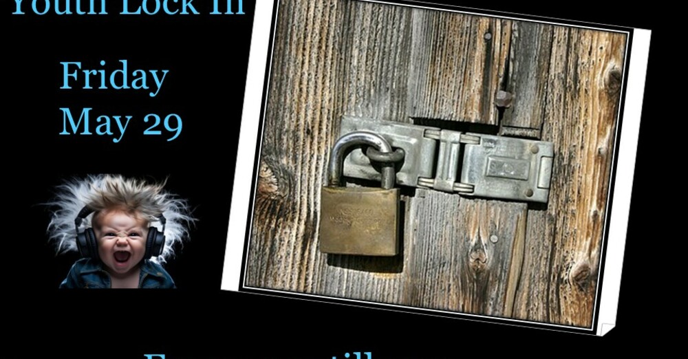 Youth Lock-In