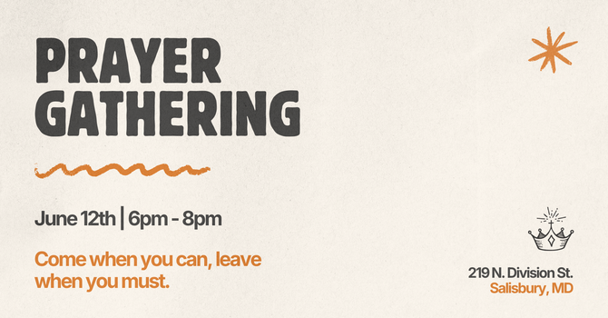Best Summer Ever: Prayer Gathering