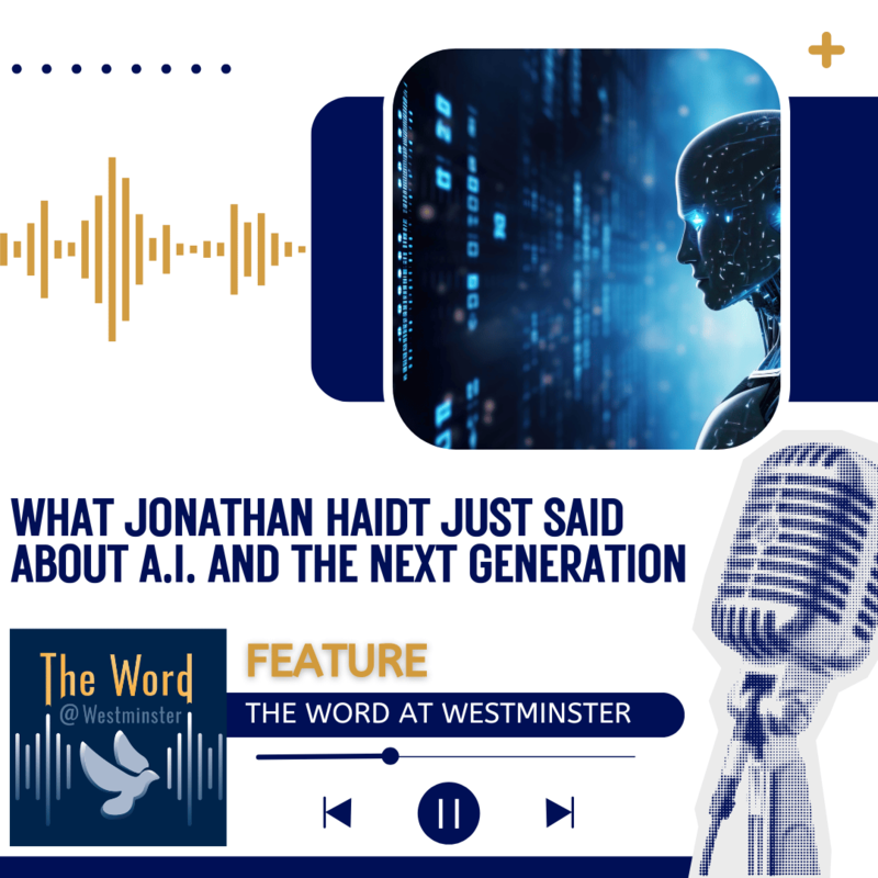 What Jonathan Haidt just said about A.I. and the next generation
