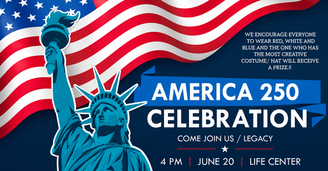 Legacy | America 250 Celebration