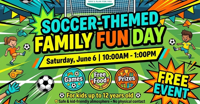 Soccer Themed Family Fun Day