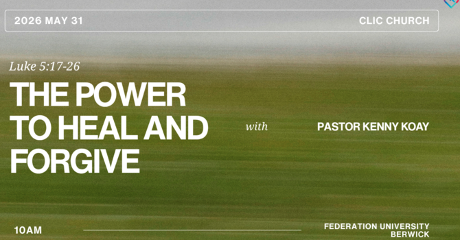 The Power to Heal and Forgive Luke 5:17-26