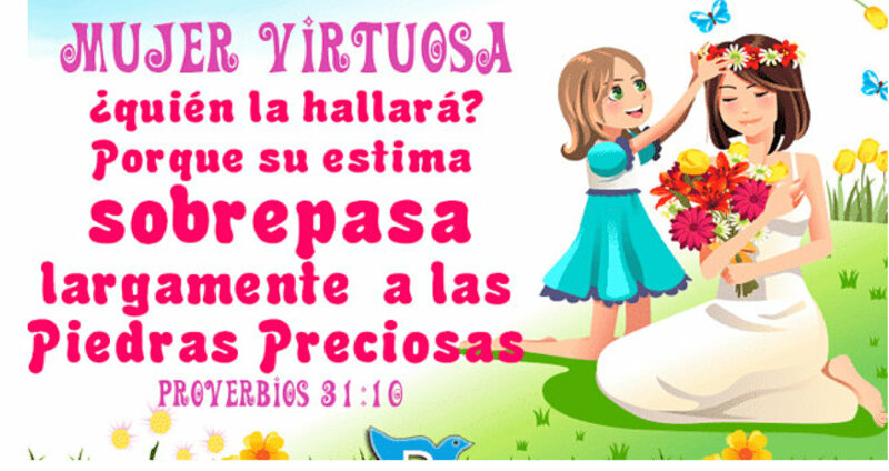 LAS CUALIDADES DE UNA MADRE VIRTUOSA Y CONSAGRADA