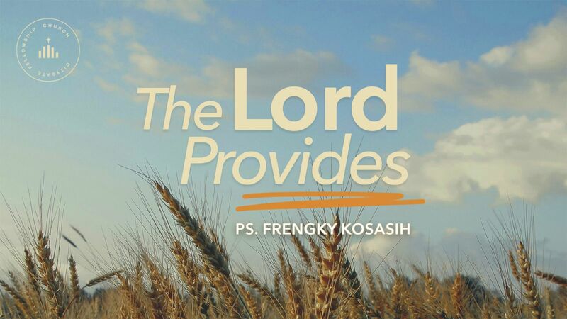 The Lord Provides
