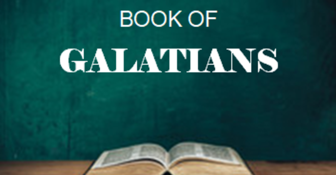 Galatians Part 2
