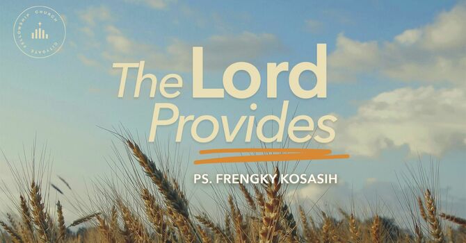 The Lord Provides