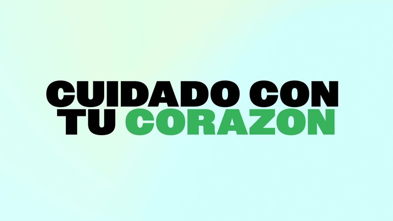 Cuidado con to Corazon
