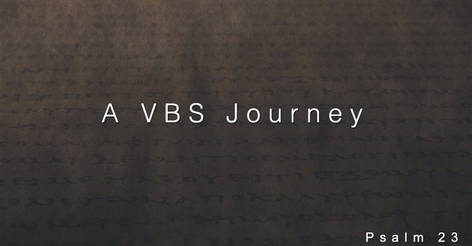 A VBS Journey