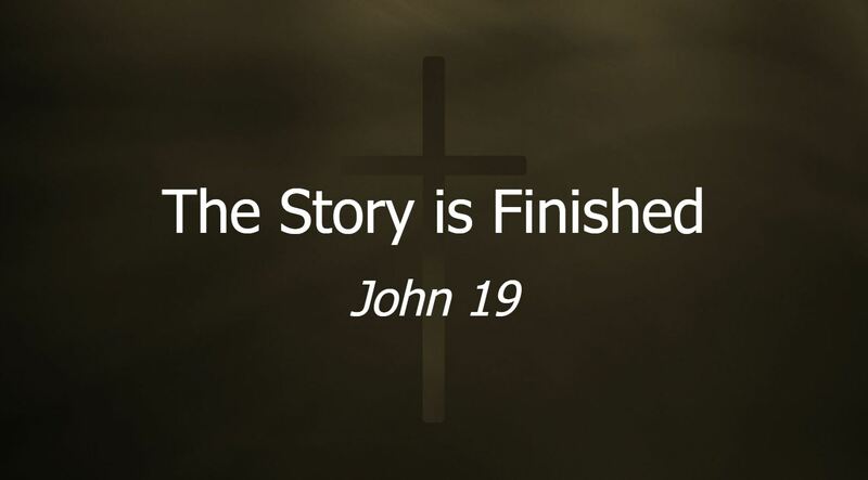 The Story is Finished