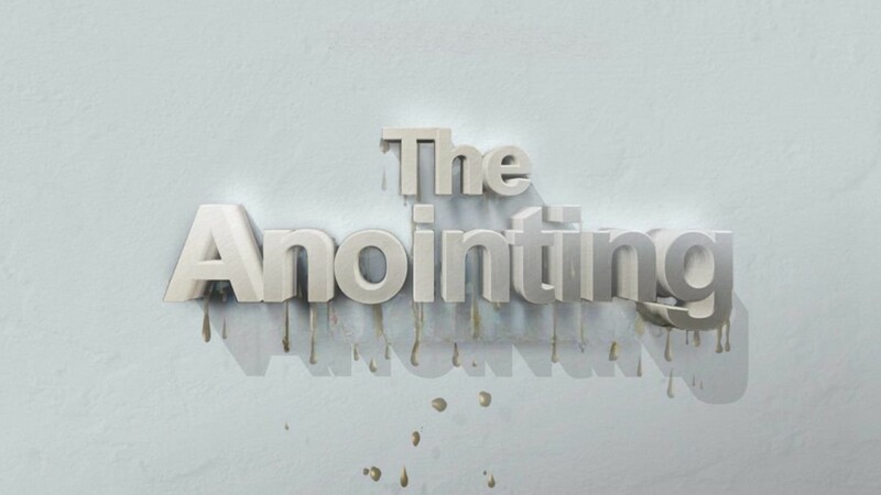 The Anointing