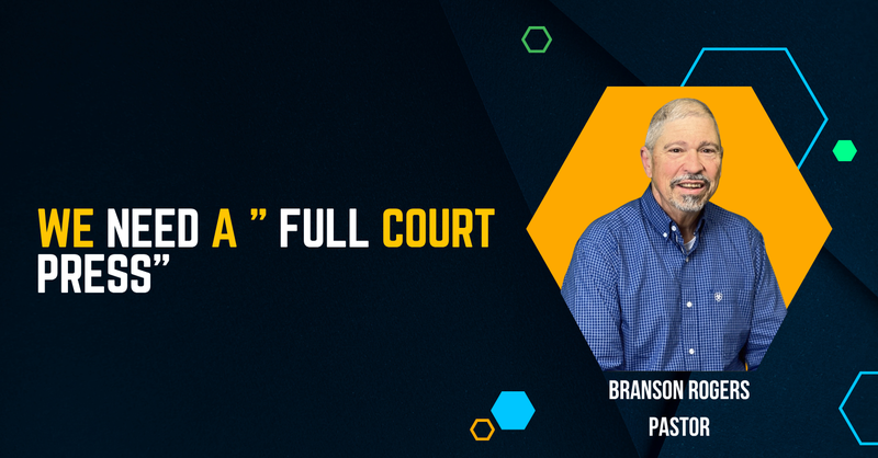 We Need A "Full Court Press"