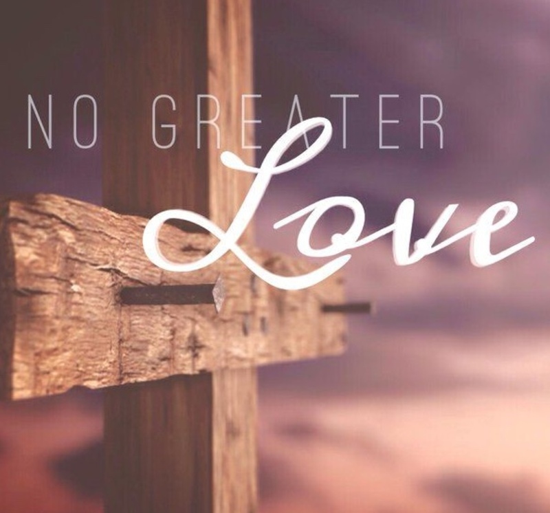 "No Greater Love"