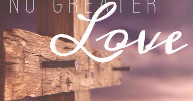"No Greater Love"