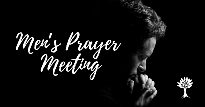 Men's Prayer Meeting