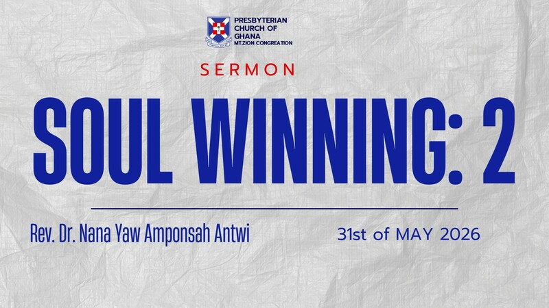 Soul Winning (Part Two)