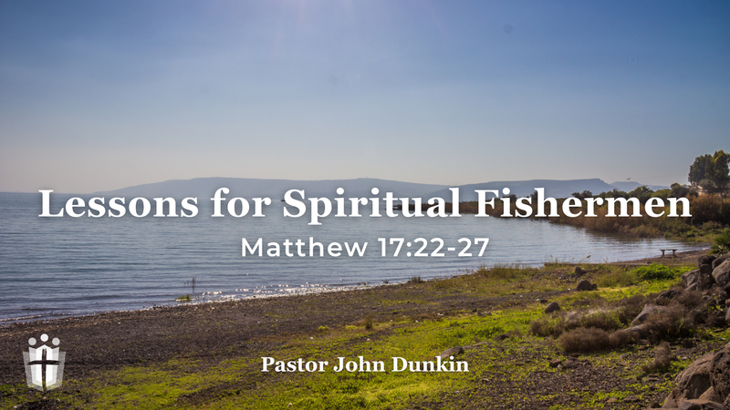 Lessons for Spiritual Fishermen