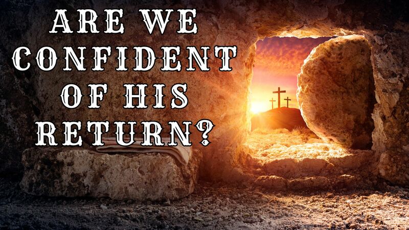 Jesus Is Coming!