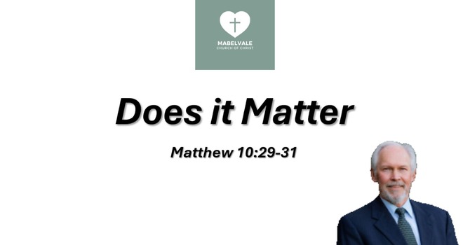 DOES IT MATTER