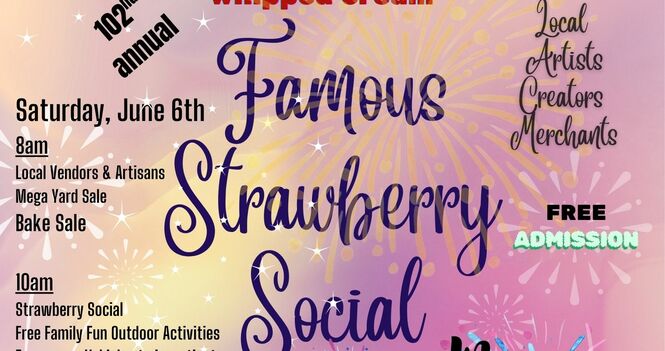 Famous Strawberry Social