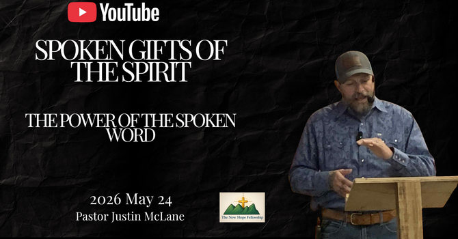 The Spoken Gifts of the Spirit