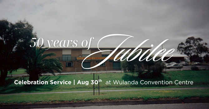 50 Years of Jubilee - Celebration Service