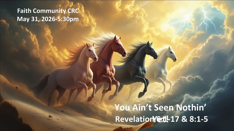“You Ain’t Seen Nothin” Yet!” May 31 2026 P.M. Service