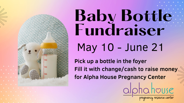 Baby Bottle Fundraiser