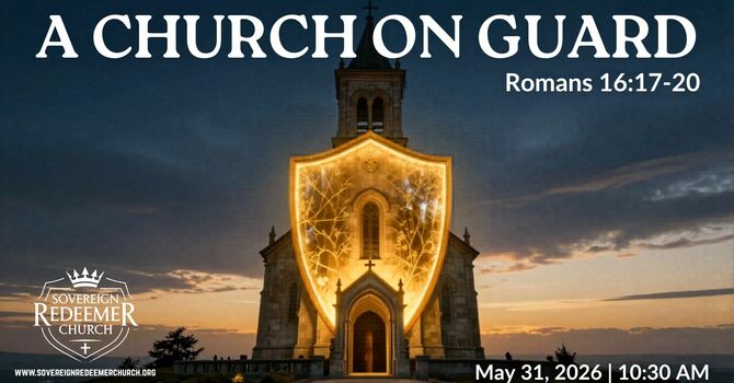 "A Church On Guard"
