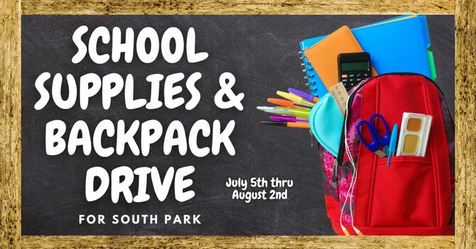 South Park Backpack & School Supplies Drive