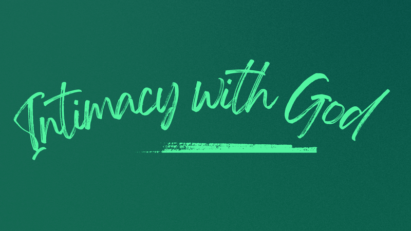 Intimacy with God