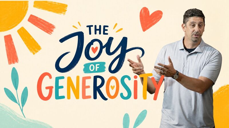 The Joy of Generosity