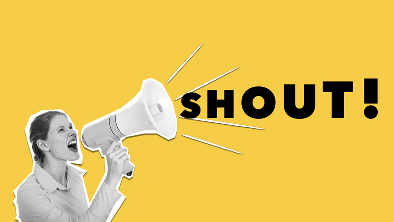 Shout!