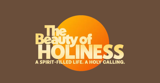 The Beauty of Holiness