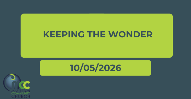 Keeping The Wonder