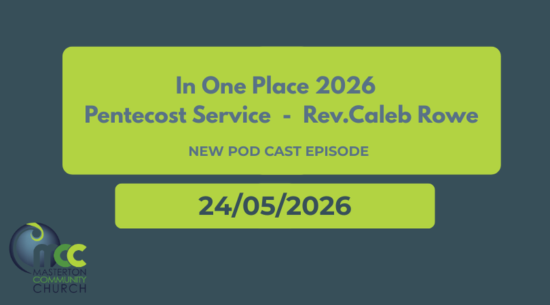In One Place | Pentecost Service | Rev. Caleb Rowe