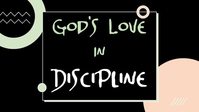 Loving Discipline