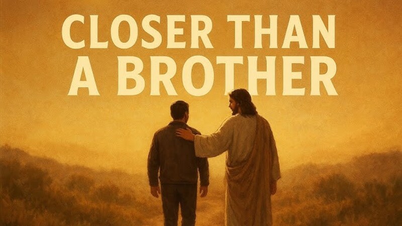 Closer Than A Brother