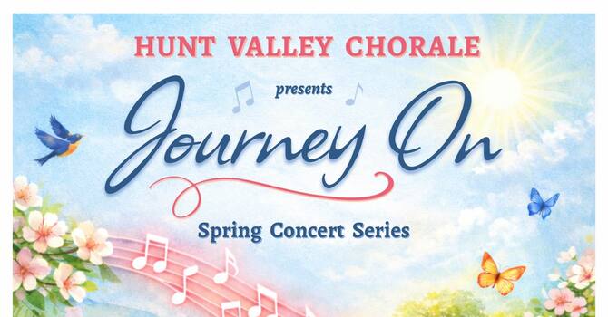 Hunt Valley Chorale Spring Concert
