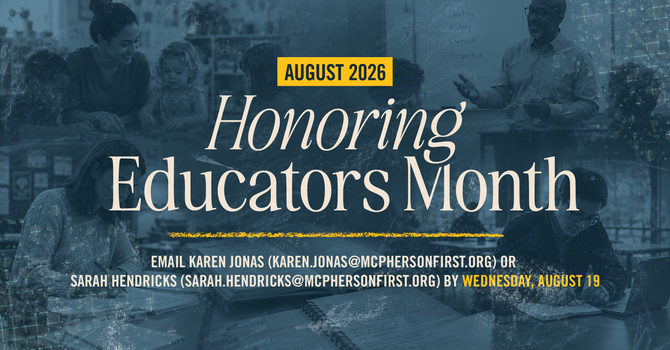 Honoring Educators in August