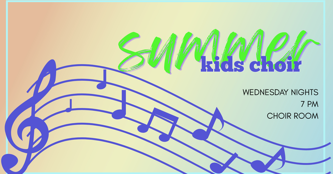 Summer Children's Choir